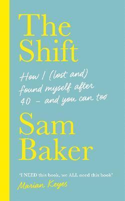 Sam Baker - Shift, Inbunden