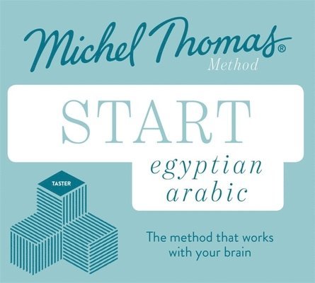 Start Egyptian Arabic New Edition (Learn Arabic with the Michel Thomas Method) 1