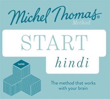 Start Hindi New Edition (Learn Hindi with the Michel Thomas Method) 1