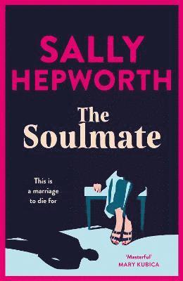 Sally Hepworth - Soulmate, Häftad