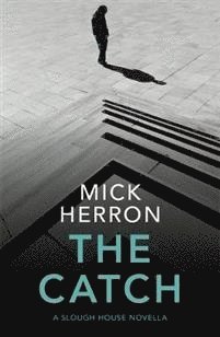 Mick Herron - Catch, Häftad