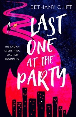 Bethany Clift - Last One at the Party, Inbunden