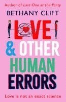 bokomslag Love And Other Human Errors