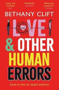 bokomslag Love And Other Human Errors