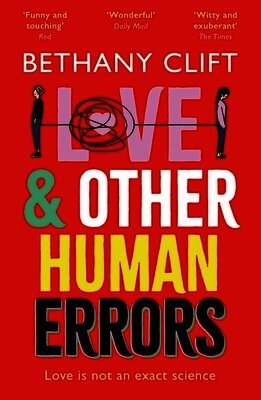 Bethany Clift - Love And Other Human Errors, Häftad