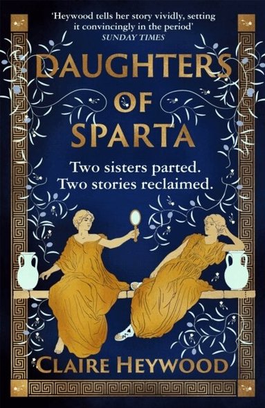 Claire Heywood - Daughters of Sparta, Häftad