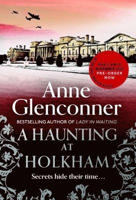 Glenconner, A: A Haunting at Holkham
