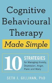 bokomslag Cognitive Behavioural Therapy Made Simple