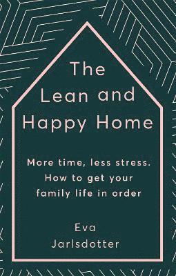 Lean and Happy Home