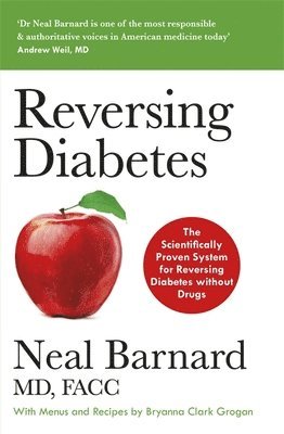 Neal Barnard, Dr Neal Barnard - Reversing Diabetes, Häftad