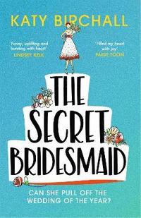bokomslag The Secret Bridesmaid