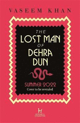 bokomslag The Lost Man of Dehra Dun