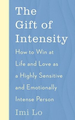 The Gift of Intensity 1