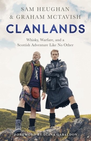 Sam Heughan, Graham McTavish - Clanlands, Häftad