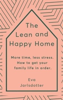 Lean and Happy Home