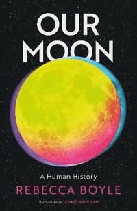 bokomslag Our Moon