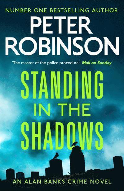 Peter Robinson - Standing in the Shadows, Häftad
