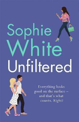 Sophie White - Unfiltered, Häftad