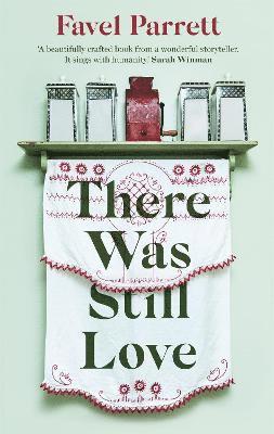 bokomslag There Was Still Love