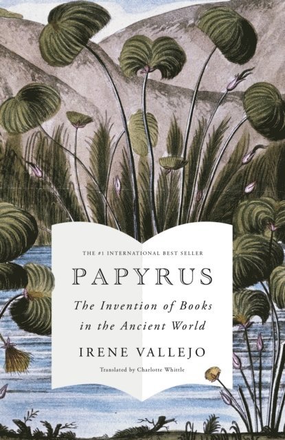 Irene Vallejo - Papyrus, Häftad