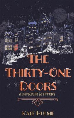 Thirty-One Doors 1