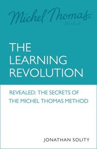 bokomslag Michel Thomas: The Learning Revolution