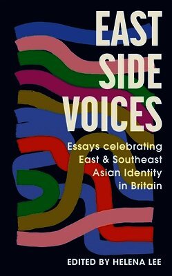 Helena Lee - East Side Voices, Inbunden