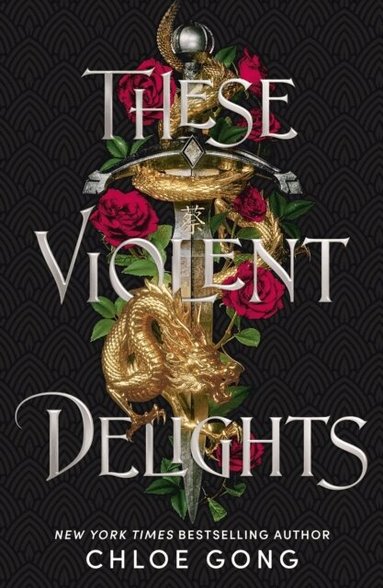 Chloe Gong - These Violent Delights, Häftad