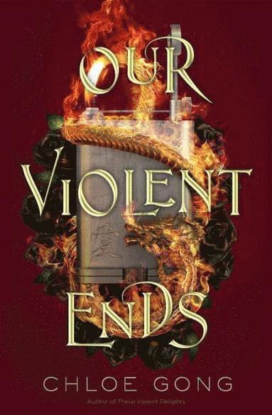 Chloe Gong - Our Violent Ends, Häftad