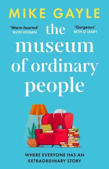 Mike Gayle - Museum of Ordinary People, Häftad