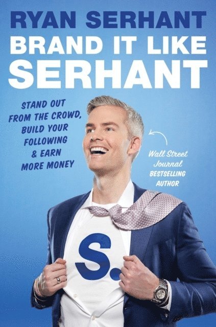 Ryan Serhant - Brand it Like Serhant, Häftad
