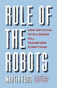 bokomslag Rule of the Robots