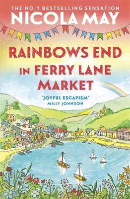 bokomslag Rainbows End in Ferry Lane Market