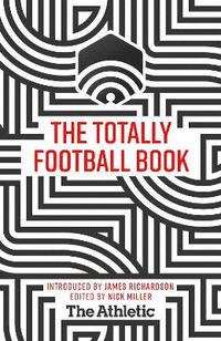 bokomslag Totally Football Book