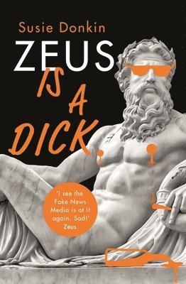 bokomslag Zeus Is a Dick