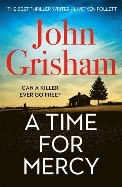 John Grisham - A Time for Mercy, Häftad