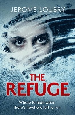Jerome Loubry - Refuge, Häftad