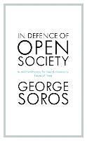 George Soros - In Defence of Open Society, Häftad