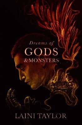 Laini Taylor - Dreams of Gods and Monsters, Häftad