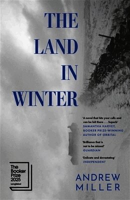 Andrew Miller - Land in Winter, Inbunden