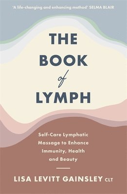 Lisa Levitt Gainsley - Book of Lymph, Häftad