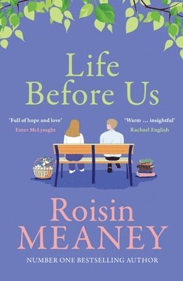 Roisin Meaney - Life Before Us, Häftad