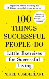 bokomslag 100 Things Successful People Do