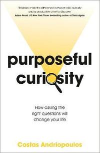 bokomslag Purposeful Curiosity