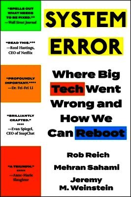 Jeremy Weinstein, Rob Reich, Mehran Sahami - System Error, Häftad