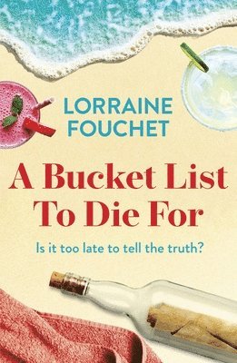 Lorraine Fouchet - Bucket List To Die For, Häftad