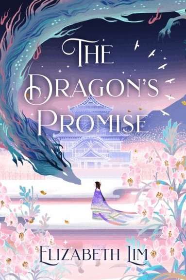 Elizabeth Lim - Dragon's Promise, Häftad