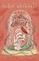 Marie Rutkoski - The Hollow Heart, Häftad