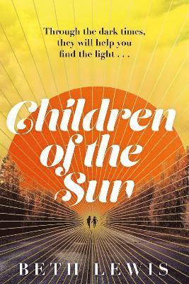 Beth Lewis - Children of the Sun, Inbunden