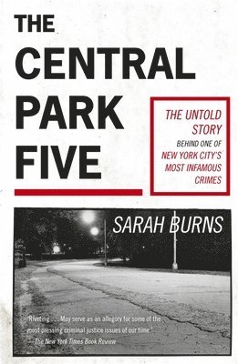 Sarah Burns - Central Park Five, Häftad
